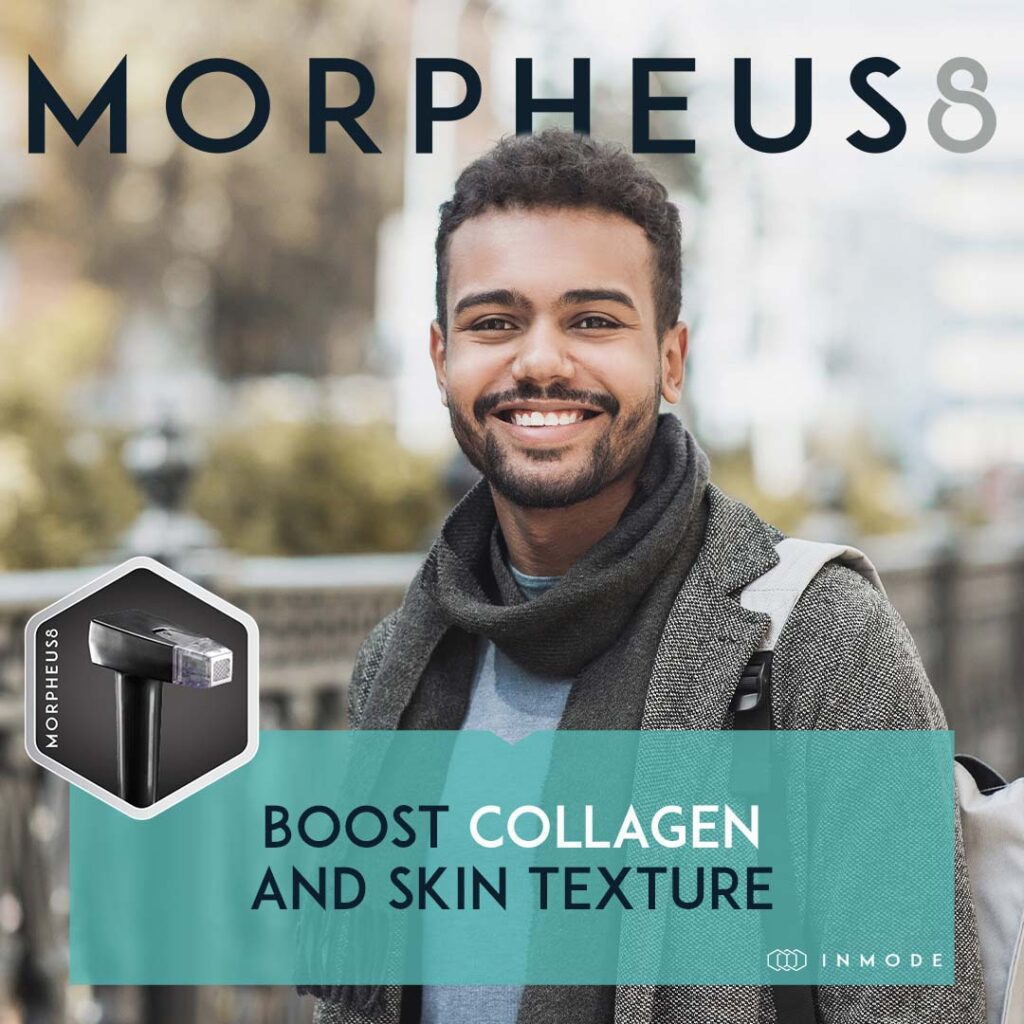 Morpheus8 - boost collagen and skin texture